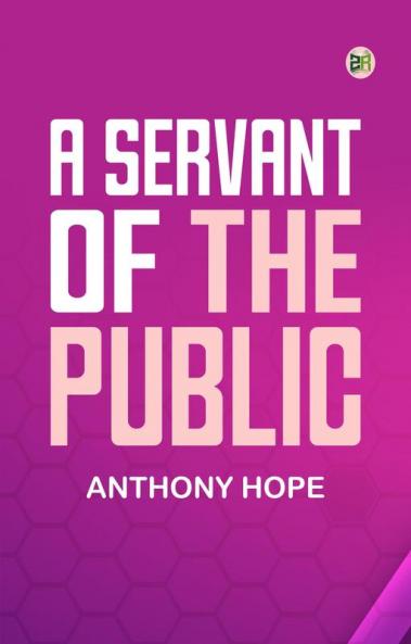 A Servant of the Public
