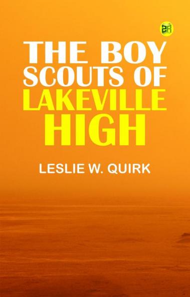 The Boy Scouts of Lakeville High