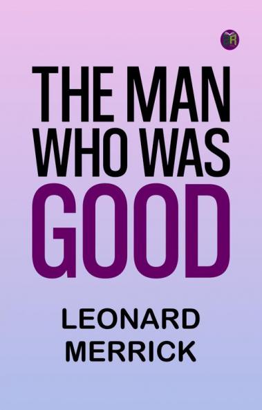 The Man Who Was Good