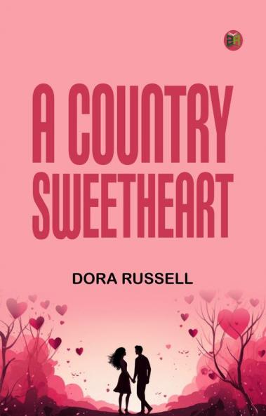 A Country Sweetheart