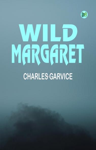 Wild Margaret