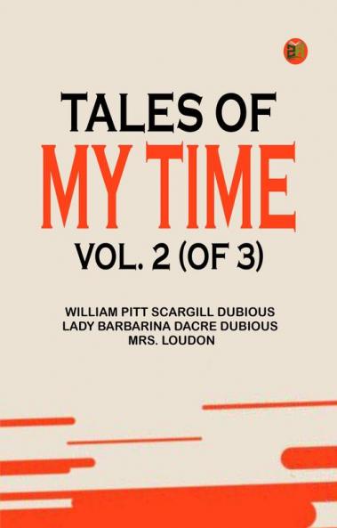 Tales of My Time Vol. 2 (of 3)