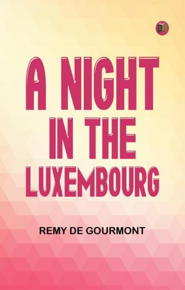 A Night in the Luxembourg