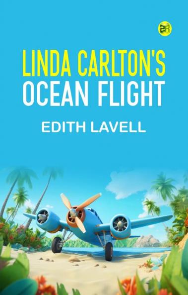 Linda Carlton's Ocean Flight