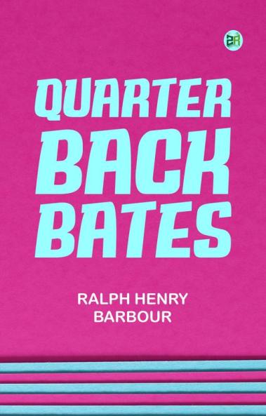 Quarter-Back Bates