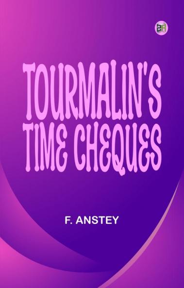 Tourmalin's Time Cheques
