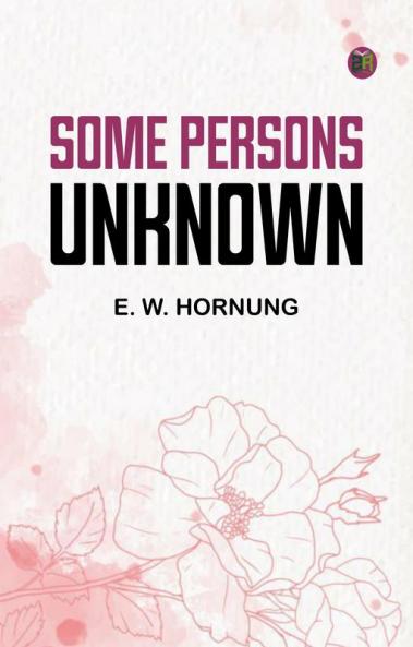 Some Persons Unknown