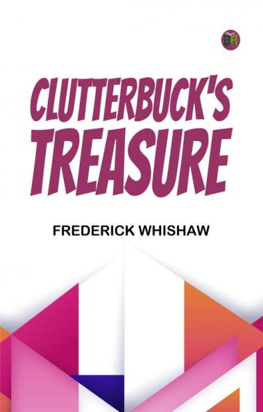 Clutterbuck's Treasure