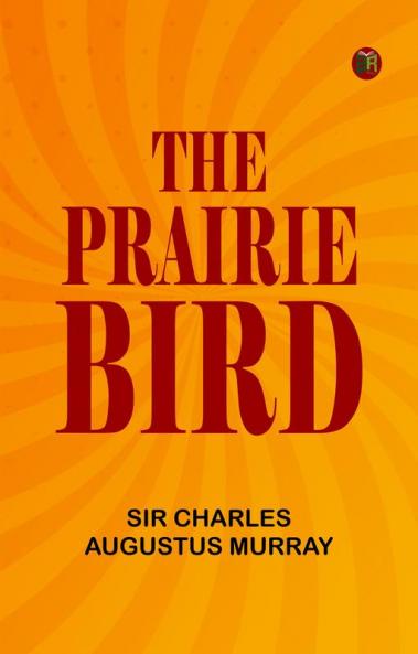The Prairie-Bird