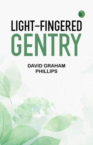 Light-Fingered Gentry