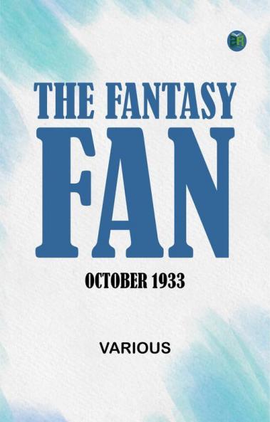 The Fantasy Fan October 1933