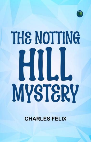 The Notting Hill Mystery