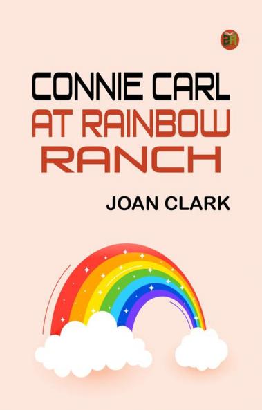 Connie Carl at Rainbow Ranch