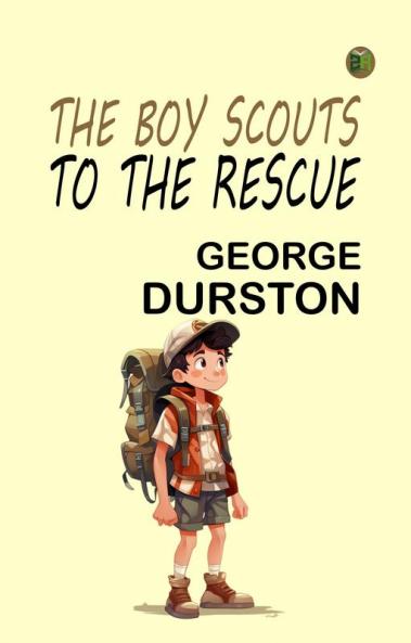 The Boy Scouts to the Rescue