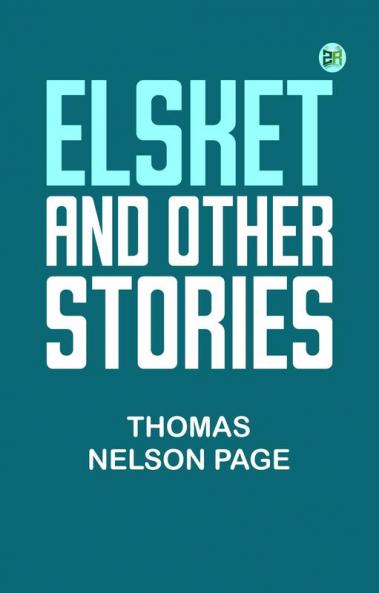 Elsket and Other Stories