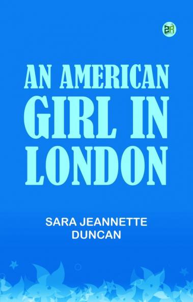 An American Girl in London