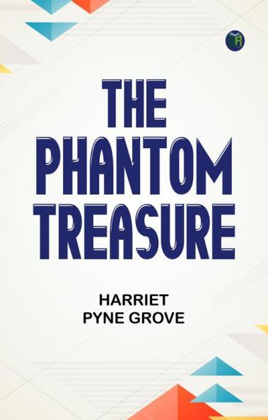 The Phantom Treasure