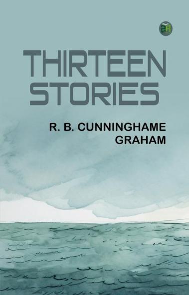 Thirteen Stories