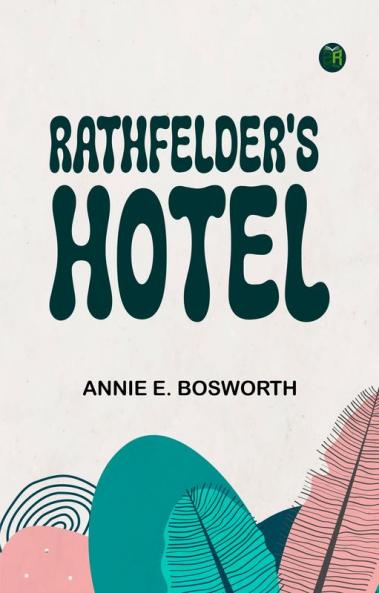 Rathfelder's Hotel