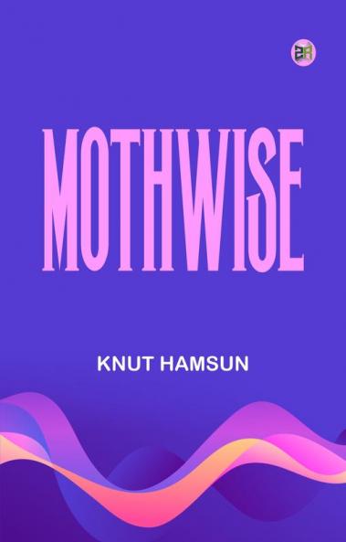 Mothwise