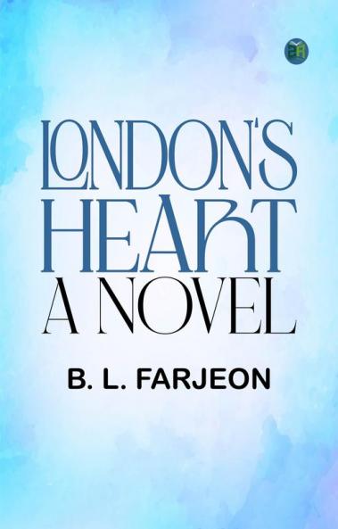 London's Heart: A Novel