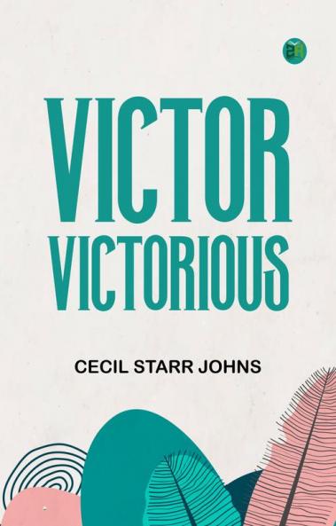 Victor Victorious