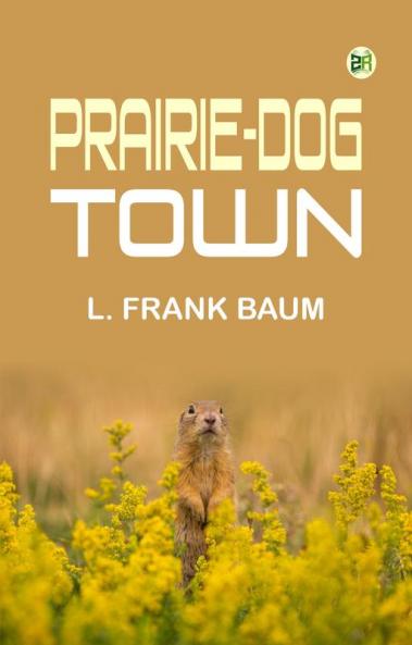 Prairie-Dog Town