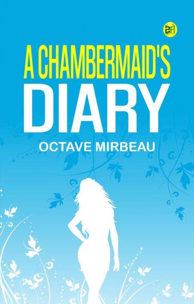 A Chambermaid's Diary