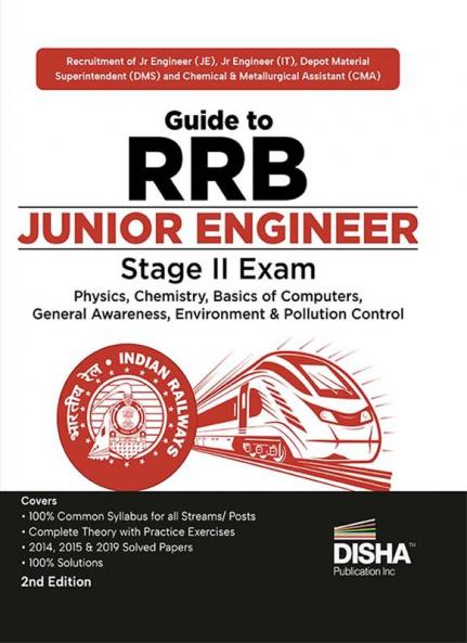 Guide to RRB Junior Engineer Stage II Exam - Physics Chemistry General Awareness Basics of Computers Environment & Poll ution Control 2nd Edition