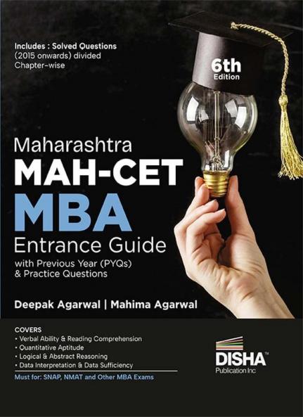Maharashtra MAH-CET MBA Entrance Guide with Previous Year (PYQs) & Practice Questions 6th Edition | Complete preparatory Material for MH-CET Common Entrance Test