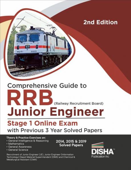 Comprehensive Guide to RRB (Railway Recruitment Board) Junior Engineer Stage 1 Online Exam with Previous 3 Year Solved Papers 2nd Edition