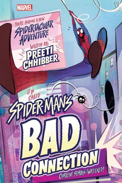 Marvel : Spider-Man's Bad Connection