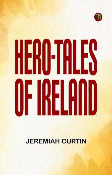 Hero-Tales of Ireland