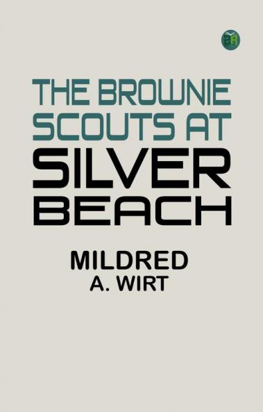 The Brownie Scouts at Silver Beach