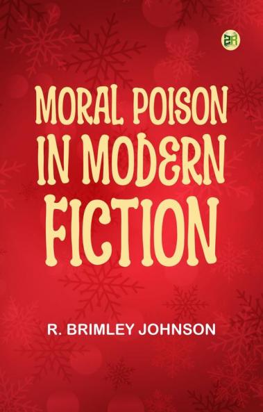 Moral Poison in Modern Fiction