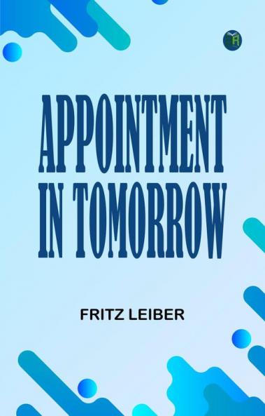 Appointment In Tomorrow