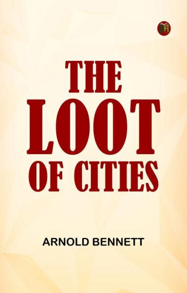 The Loot of Cities