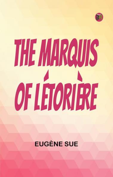 The Marquis of Létorière