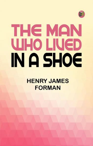 The Man Who Lived in a Shoe