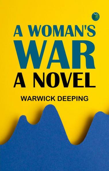 A Woman's War: A Novel