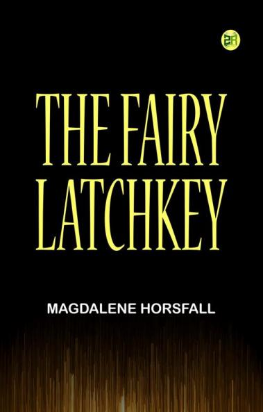 The Fairy Latchkey