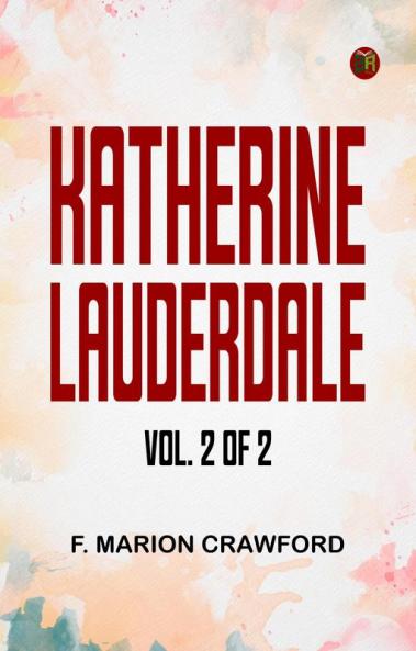 Katherine Lauderdale; Vol. 2 of 2