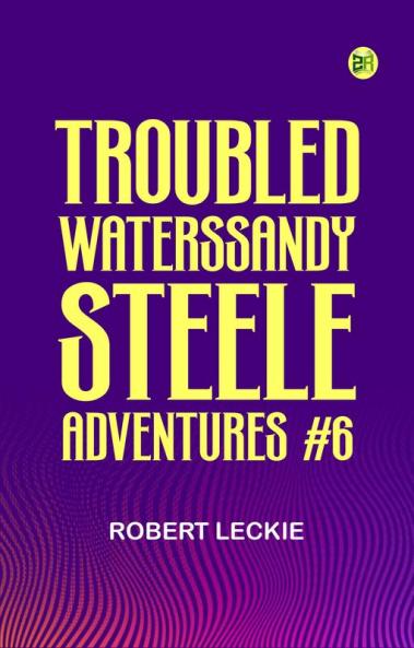 Troubled WatersSandy Steele Adventures #6