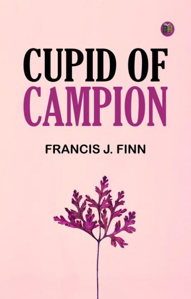 Cupid of Campion