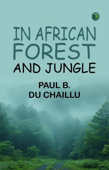 In African Forest and Jungle