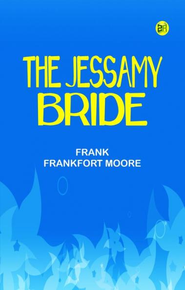 The Jessamy Bride