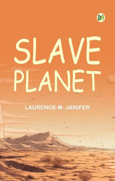 Slave Planet