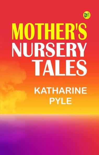 Mother's Nursery Tales