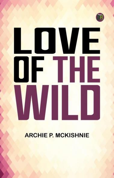 Love of the Wild