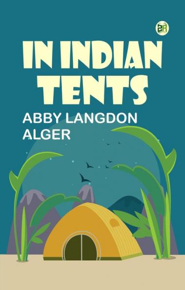 In Indian Tents